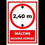 Indicator de securitate pentru inaltime maxima admisa 2,40m